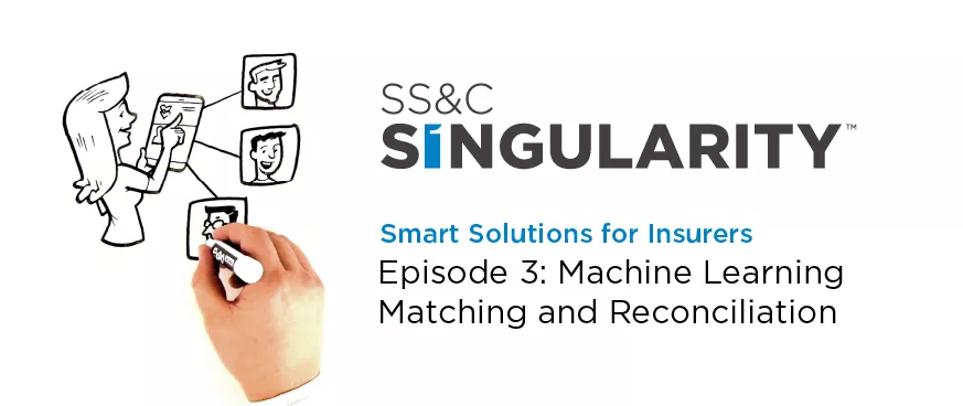 Episode 3 - Machine Learning Matching & Reconciliation